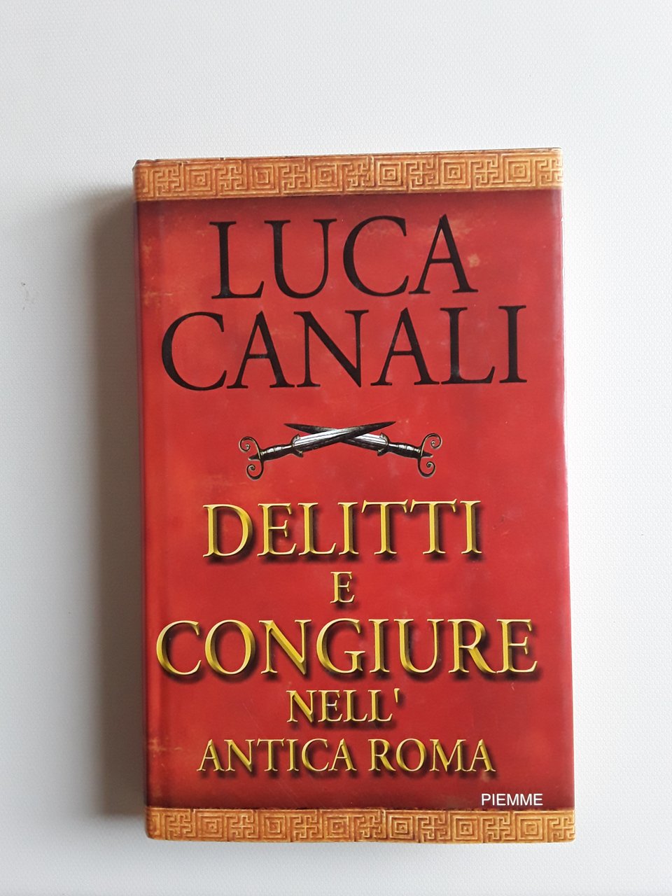 DELITTI E CONGIURE NELL’ANTICA ROMA