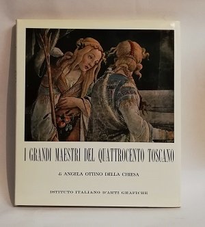 I GRANDI MAESTRI DEL QUATTROCENTO TOSCANO.
