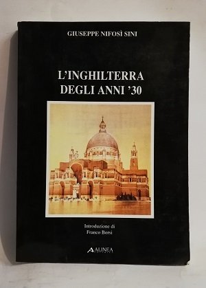 L'INGHILTERRA DEGLI ANNI '30.