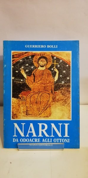 NARNI DA ODOACRE AGLI OTTONI