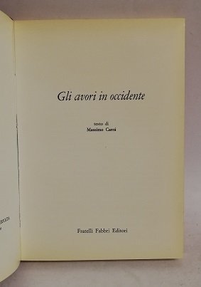 GLI AVORI IN OCCIDENTE.