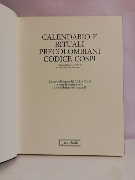 CODICE COSPI - CALENDARIO E RITUALI PRECOLOMBIANI.