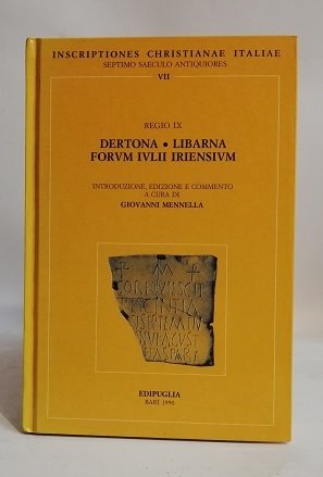 DERTONA LIBARNA FORVM IVLII IRIENSIVM.