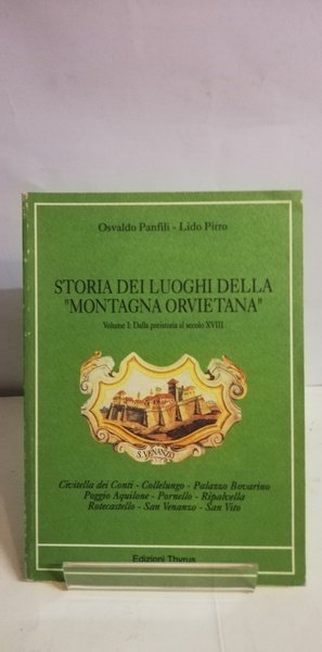 STORIA DEI LUOGHI DELLA MONTAGNA ORVIETANA. | Immagine principale