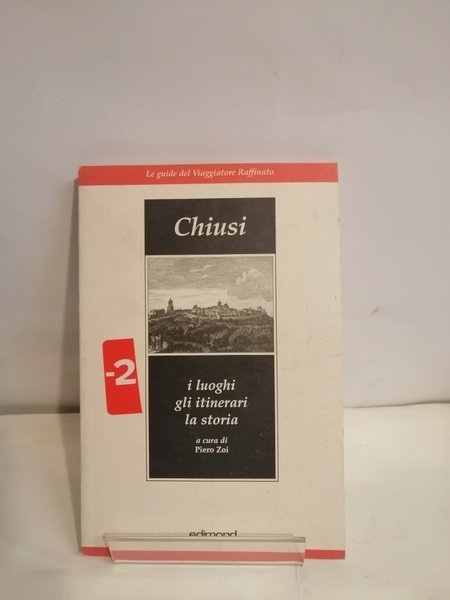 CHIUSI