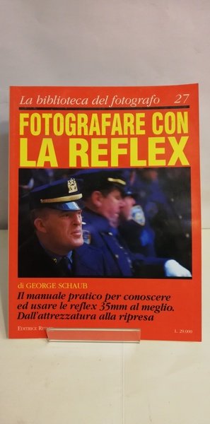 FOTOGRAFARE CON LA REFLEX