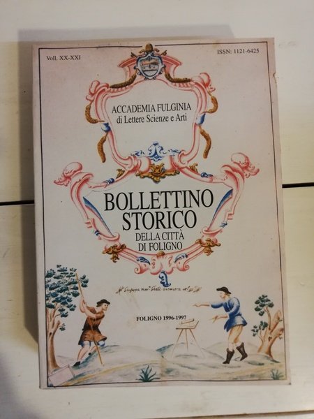 BOLLETTINO STORICO XX-XXI DELLA CITTA' DI FOLIGNO . | Immagine principale