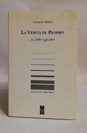 LA VERITA' DI PIOMBO.