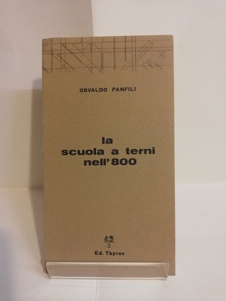 LA SCUOLA A TERNI NELL'800.