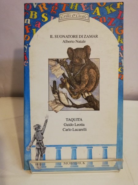IL SUONATORE DI ZAMAR. TAQUITA.