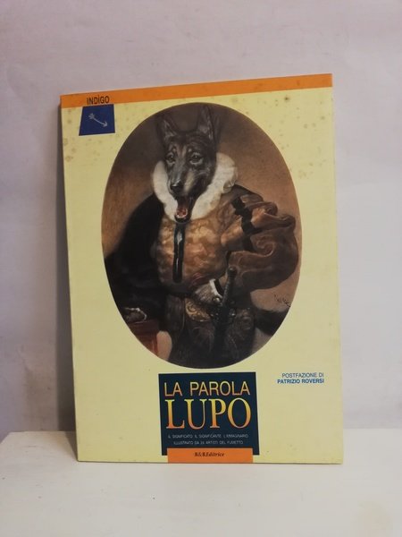 LA PAROLA LUPO.