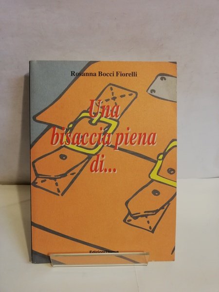 UNA BISACCIA PIENA DI.