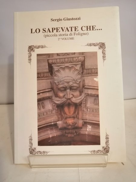 LO SAPEVATE CHE. VOL. 2