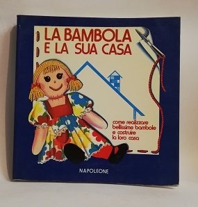 LA BAMBOLA E LA SUA CASA. | Immagine principale