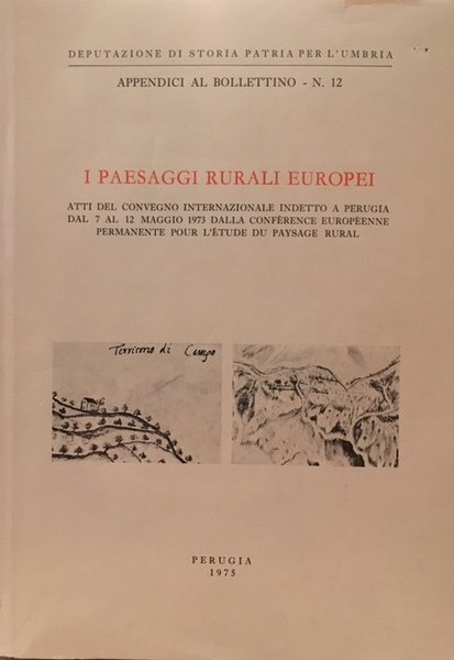 I PAESAGGI RURALI EUROPEI.