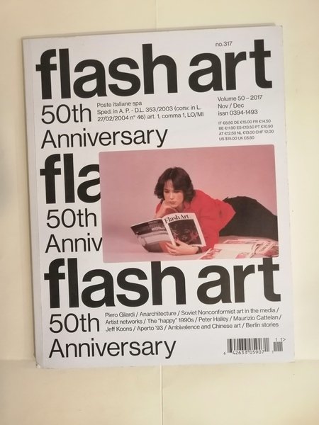FLASH ART NO.317. VOLUME 50 - 2017. NOV / DEC.