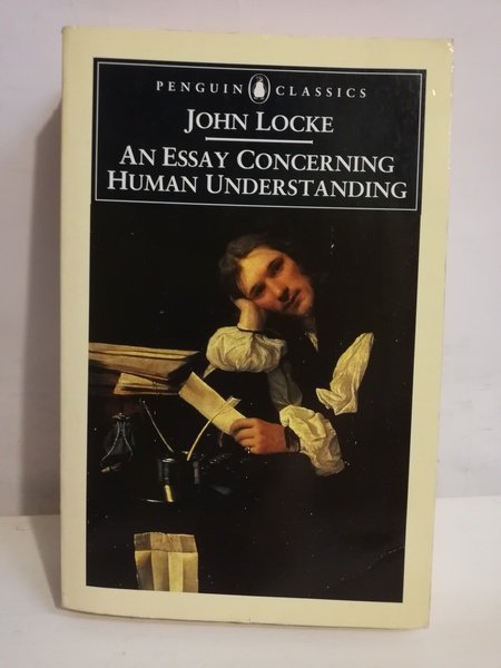 AN ESSAY CONCERNING HUMAN UNDERSTANDING