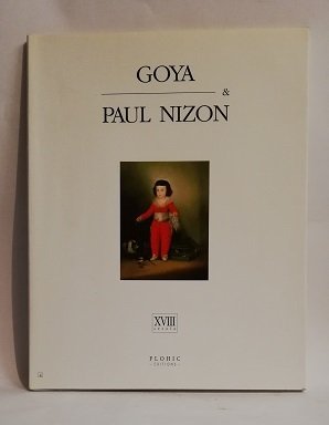 GOYA & PAUL NIZON.