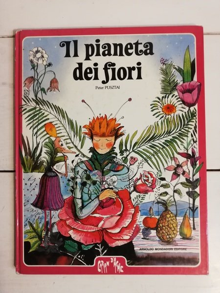 IL PIANETA DEI FIORI.