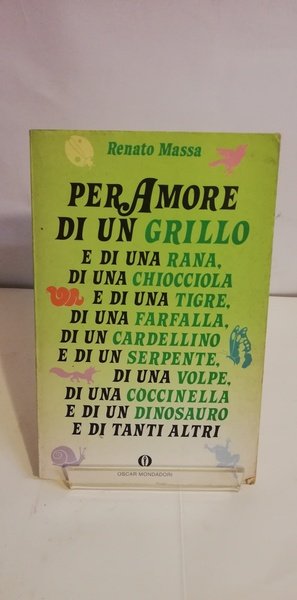 PER AMORE DI UN GRILLO