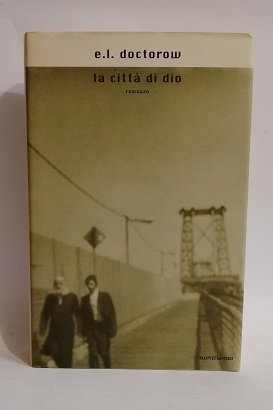 LA CITTA' DI DIO.