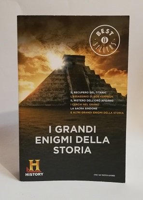 I GRANDI ENIGMI DELLA STORIA.