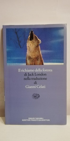 IL RICHIAMO DELLA FORESTA