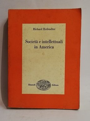 SOCIETÀ E INTELLETTUALI IN AMERICA.