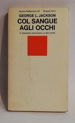 COL SANGUE AGLI OCCHI.