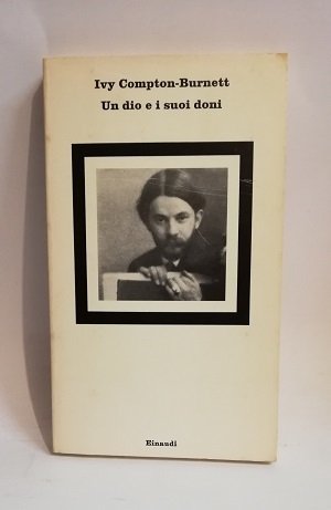 UN DIO E I SUOI DONI.