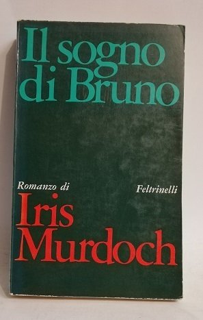 IL SOGNO DI BRUNO.
