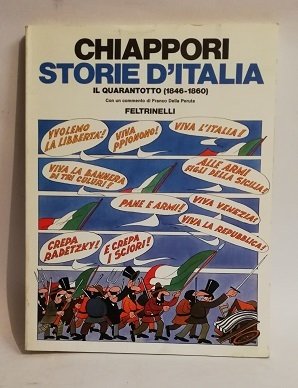 STORIE D'ITALIA: IL QUARANTOTTO (1846-1860).