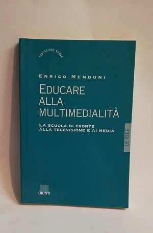 EDUCARE ALLA MULTIMEDIALITA'
