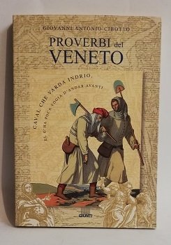 PROVERBI DEL VENETO.