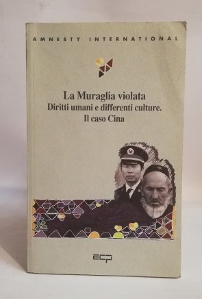 LA MURAGLIA VIOLATA.