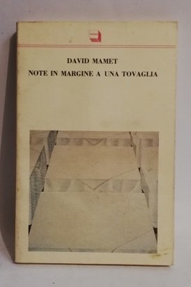 NOTE IN MARGINE A UNA TOVAGLIA.