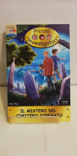 MISTERO DEL CIMITERO STREGATO (IL)