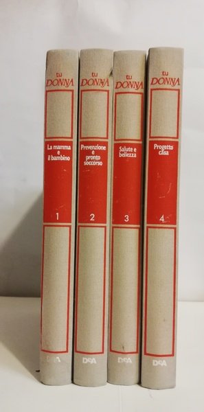 TU DONNA TRA FAMIGLIA E SOCIETÀ. 4 VOLUMI.