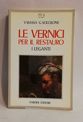 LE VERNICI PER IL RESTAURO.