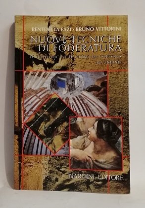 NUOVE TECNICHE DI FODERATURA.