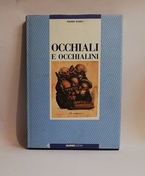 OCCHIALI E OCCHIALINI.