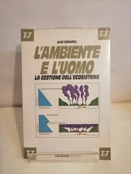 L'AMBIENTE E L'UOMO.