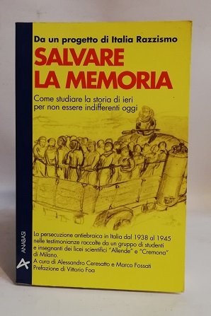 SALVARE LA MEMORIA.