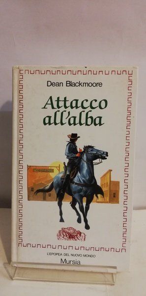 ATTACCO ALL'ALBA