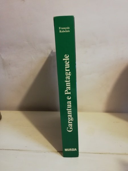 GARGANTUA E PANTAGRUEL.