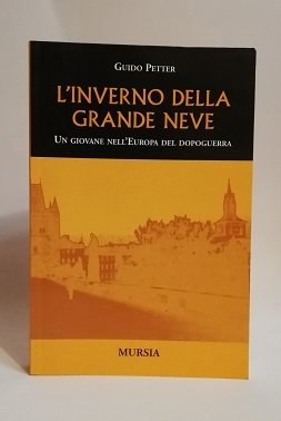 L'INVERNO DELLA GRANDE NEVE.