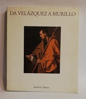 DA VELAZQUEZ A MURILLO.