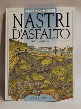 NASTRI D'ASFALTO.