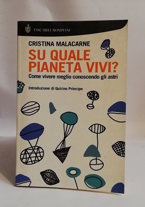SU QUALE PIANETA VIVI?