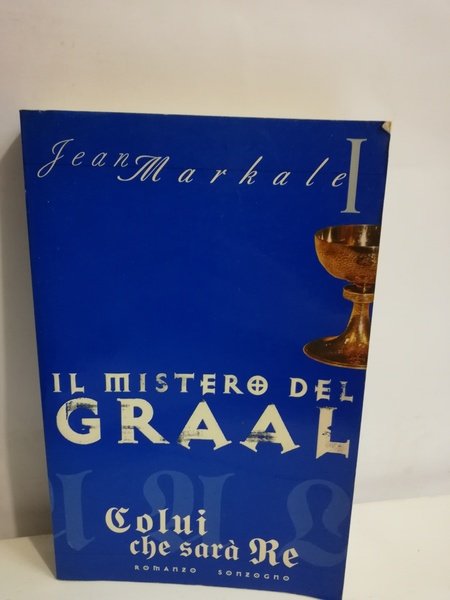 IL MISTERO DEL GRAAL